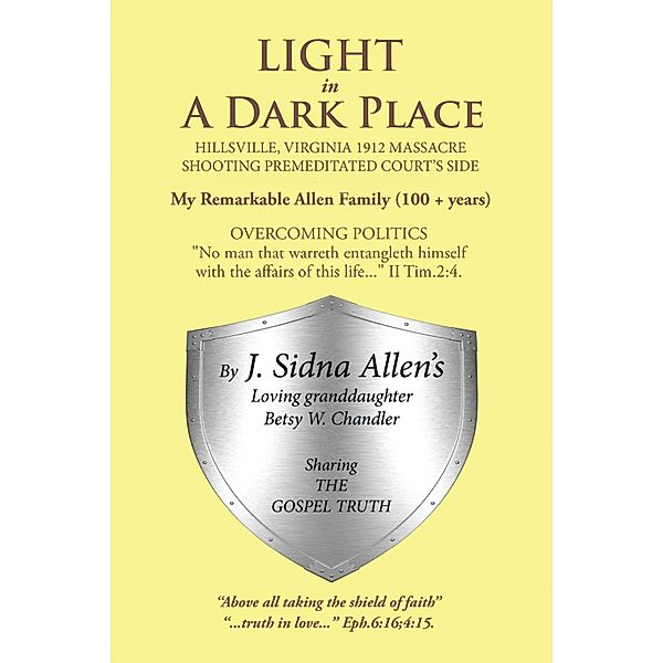 Light in a Dark Place, Betsy Chandler