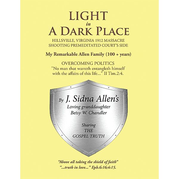 Light in a Dark Place, Betsy W. Chandler