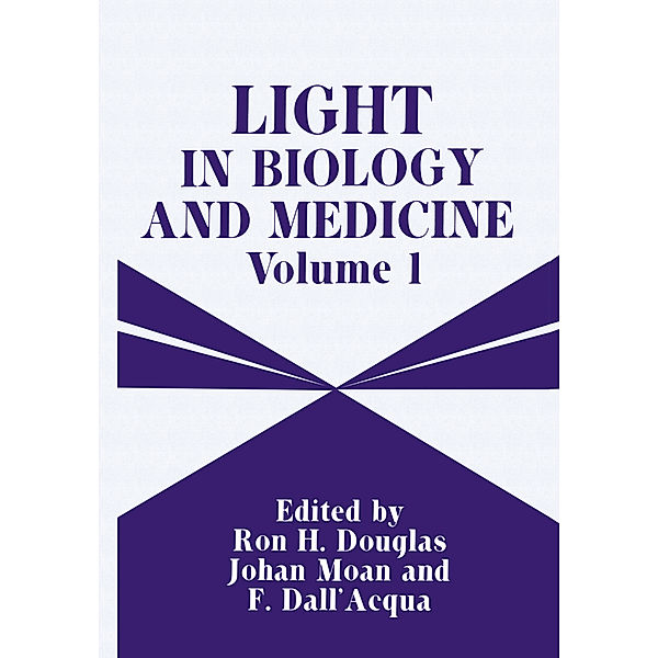 Light in Biology and Medicine, Ron H. Douglas, Johan Moan, Dall'Acqua