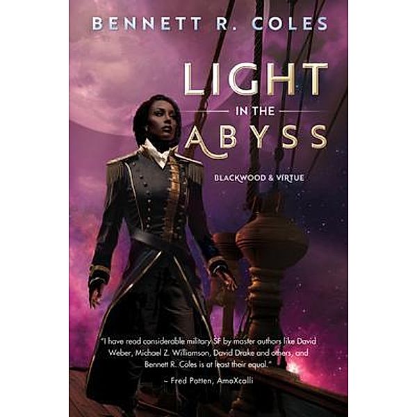 Light in the Abyss / Blackwood & Virtue Bd.3, Bennett R Coles