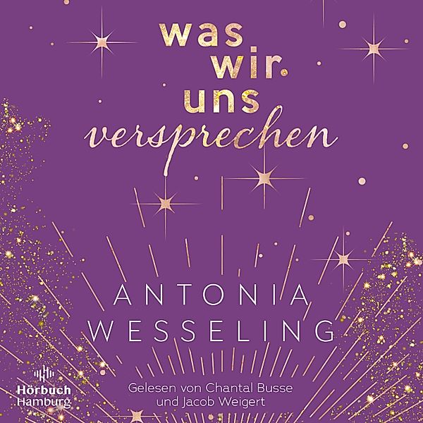 Light in the Dark - 3 - Was wir uns versprechen (Light in the Dark 3), Antonia Wesseling