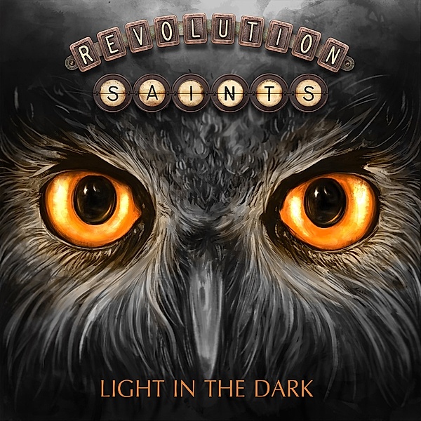 Light In The Dark (Ltd.Vinyl Edition), Revolution Saints