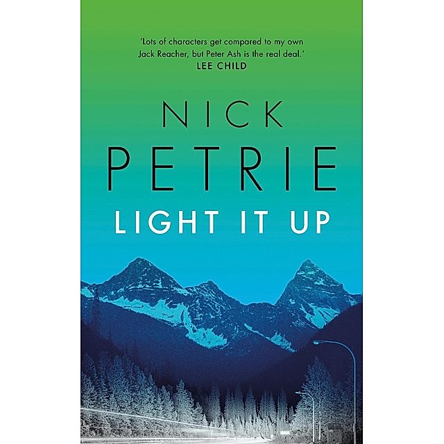 Light It Up Buch von Nick Petrie versandkostenfrei bestellen - Weltbild.de