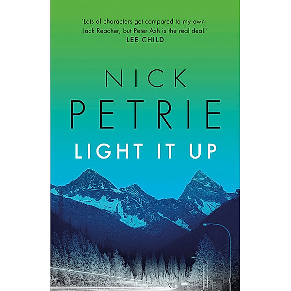 Light It Up, Nick Petrie