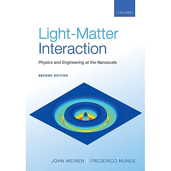 Light-Matter Interaction, John Weiner, Frederico Nunes