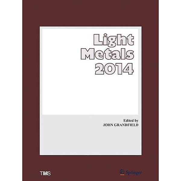 Light Metals 2014, 2 Teile