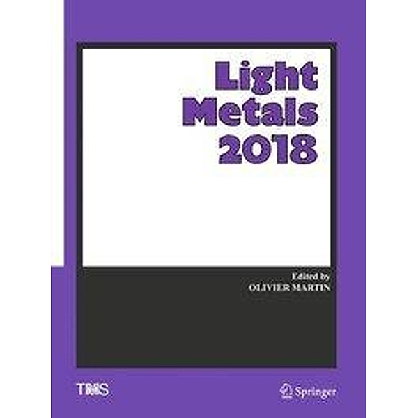 Light Metals 2018: Band 2 Light Metals 2018
