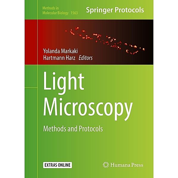 Light Microscopy / Methods in Molecular Biology Bd.1563