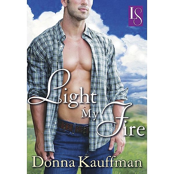 Light My Fire (Loveswept) / Transworld Digital, Donna Kauffman
