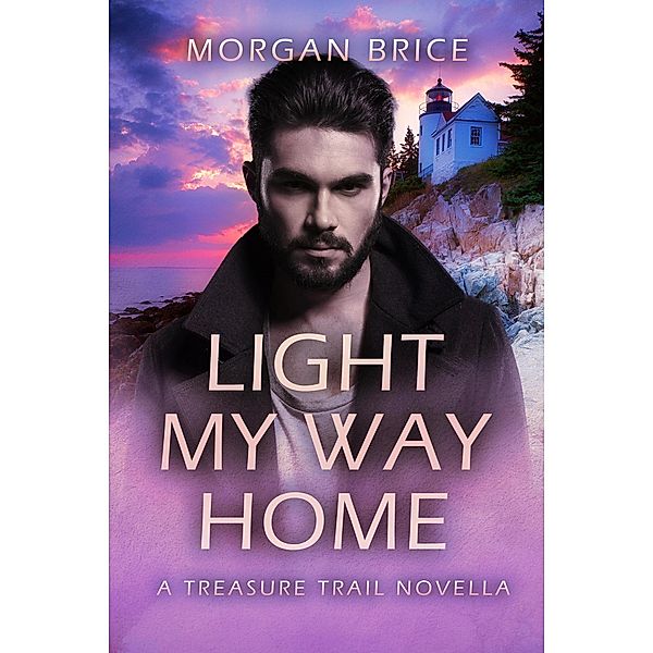 Light My Way Home, Morgan Brice