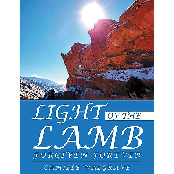 Light of the Lamb, Camille Walgrave