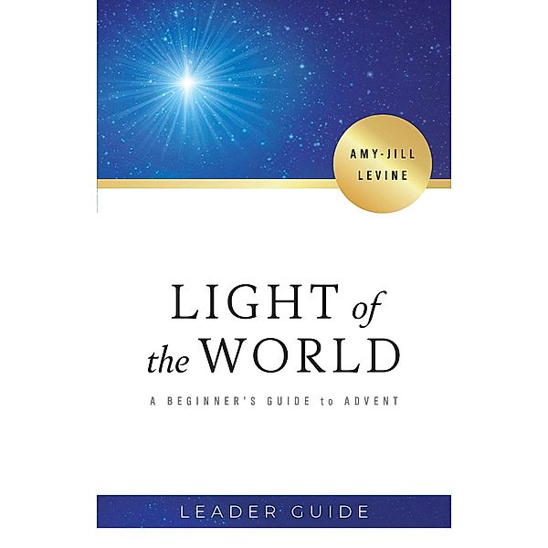 Light of the World Leader Guide, Amy-Jill Levine