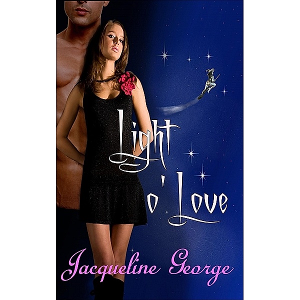 Light o'Love, Jacqueline George