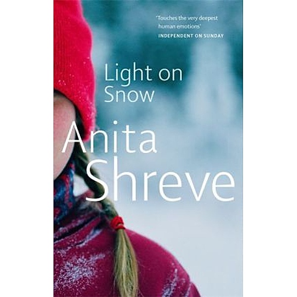 Light On Snow, Anita Shreve