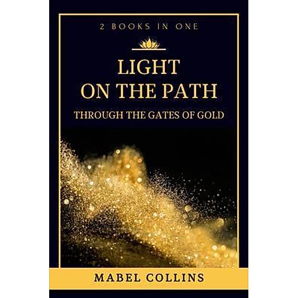 Light On The Path / Alicia Editions, Mabel Collins