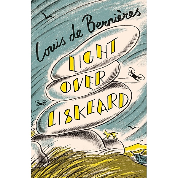 Light Over Liskeard, Louis de Bernieres