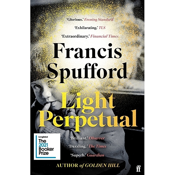 Light Perpetual, Francis Spufford
