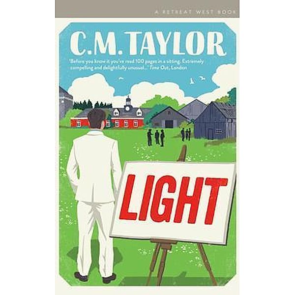 Light / Retreat West Books, C. M. Taylor