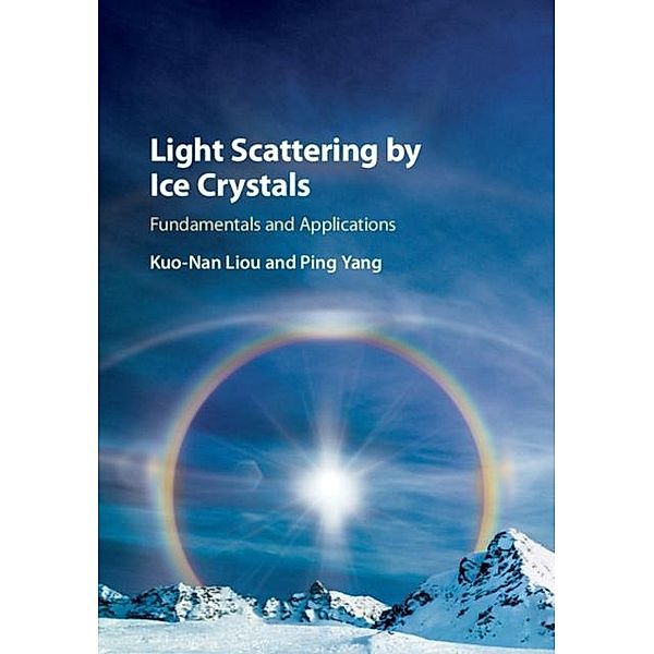 Light Scattering by Ice Crystals, Kuo-Nan Liou