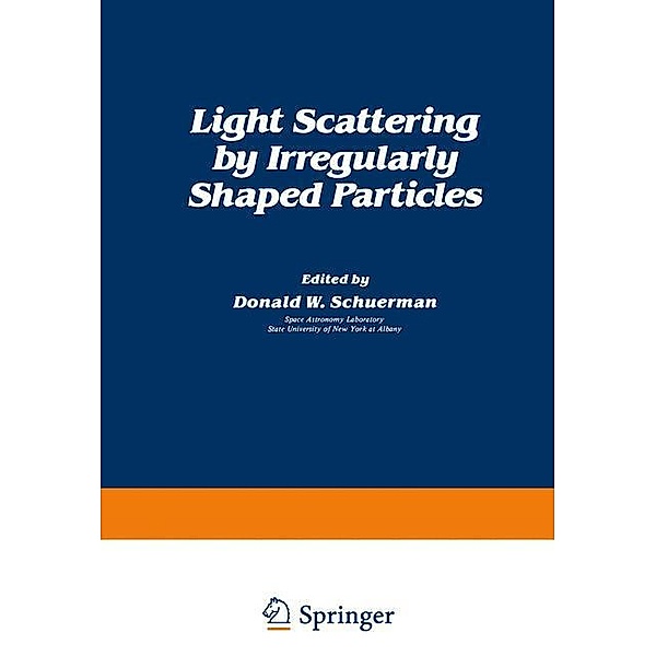 Light Scattering by Irregularly Shaped Particles, Schuerman