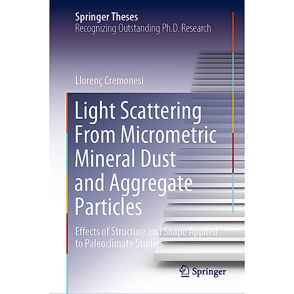 Light Scattering From Micrometric Mineral Dust and Aggregate Particles, Llorenç Cremonesi