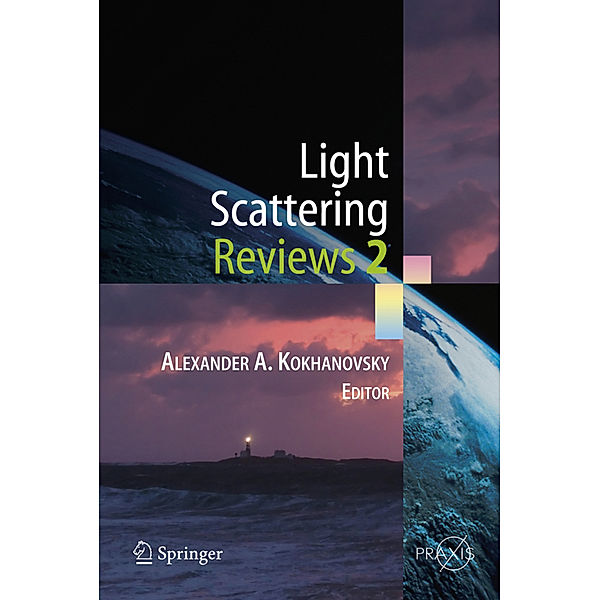 Light Scattering Reviews 2, Alexander A. Kokhanovsky