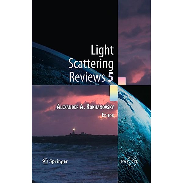 Light Scattering Reviews 5 / Springer Praxis Books
