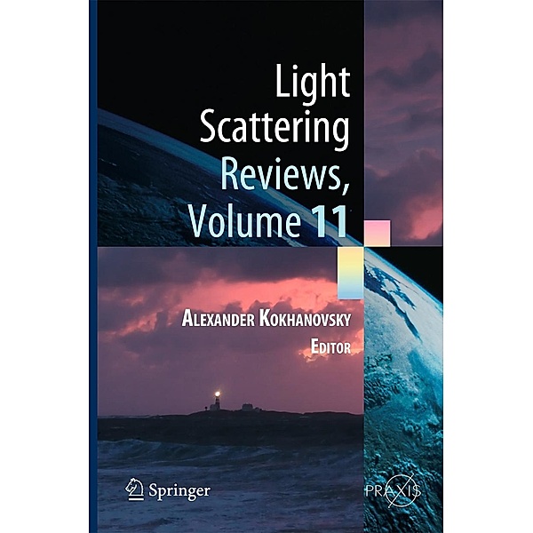 Light Scattering Reviews, Volume 11 / Springer Praxis Books