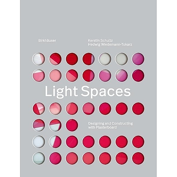 Light Spaces, Kerstin Schultz, Hedwig Wiedemann-Tokarz