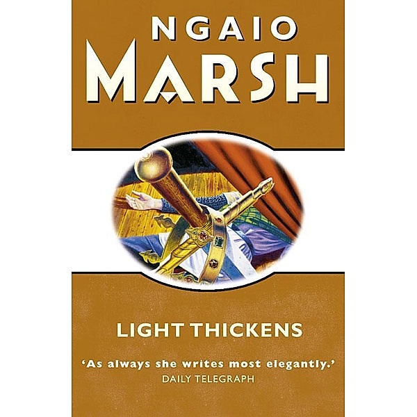 Light Thickens / The Ngaio Marsh Collection, Ngaio Marsh