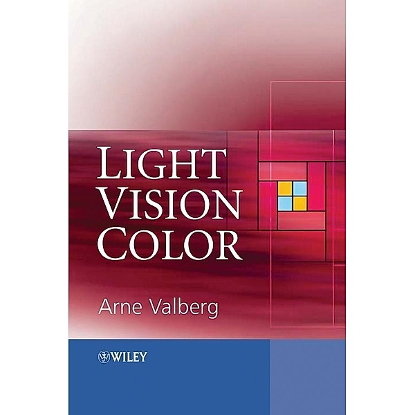Light Vision Color, Arne Valberg
