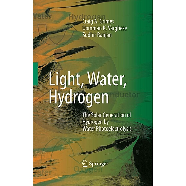 Light, Water, Hydrogen, Craig A. Grimes, Oomman K. Varghese, Sudhir Ranjan
