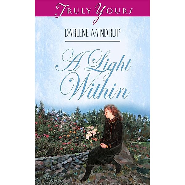 Light Within, Darlene Mindrup