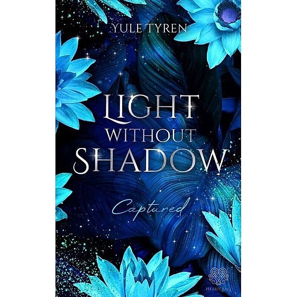 Light Without Shadow - Captured (Dark New Adult), Yule Tyren