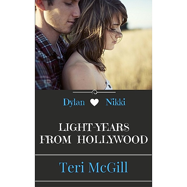 Light-Years From Hollywood, Teri McGill