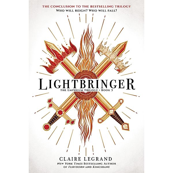 Lightbringer / The Empirium Trilogy, Claire Legrand