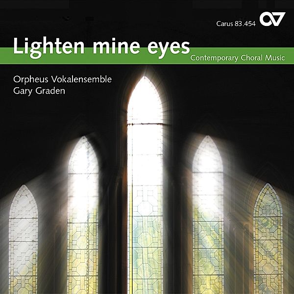 Lighten Mine Eyes-Zeitgenössische Chormusik, Gary Graden, Orpheus Vocalensemble