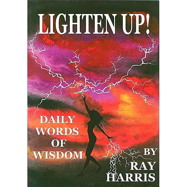 Lighten Up!, Ray Harris