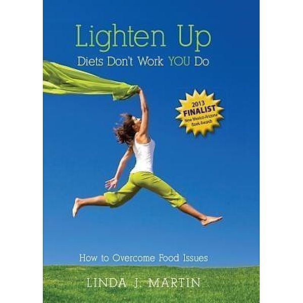 Lighten Up / linda joyce martin, Linda Maritn