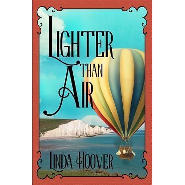 Lighter Than Air / Linda Hoover Books, Linda Hoover