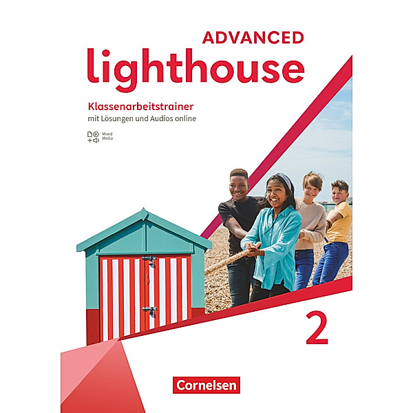 Lighthouse - Advanced Edition - Band 2: 6. Schuljahr, Marc Proulx