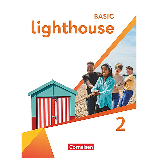 Lighthouse - Basic Edition - Band 2: 6. Schuljahr, Olivia Wintgens, Rebecca Robb Benne, Sydney Thorne