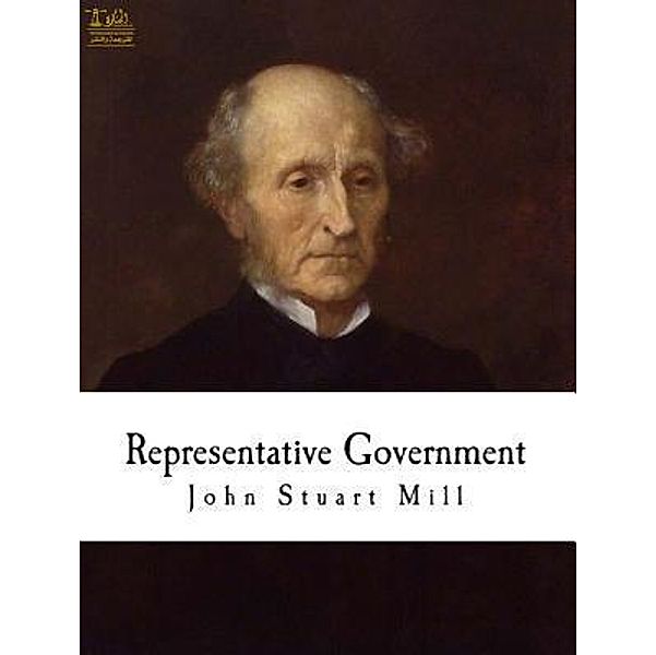 Lighthouse Books for Translation and Publishing: Representative Government, John Stuart Mill