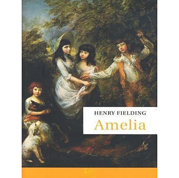 Lighthouse Books for Translation and Publishing: Amelia, Henry Fielding