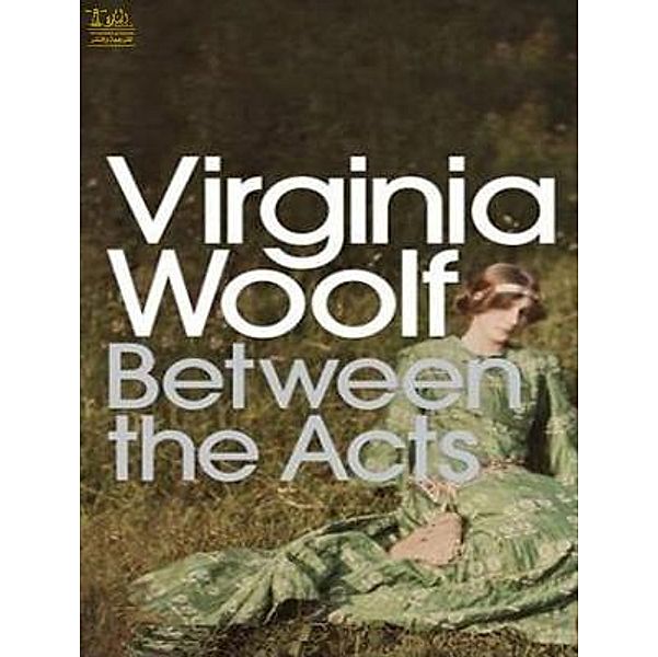 Lighthouse Books for Translation and Publishing: Between the Acts, Virginia Woolf