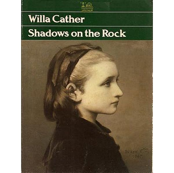 Lighthouse Books for Translation and Publishing: Shadows on the Rock, Willa Cather