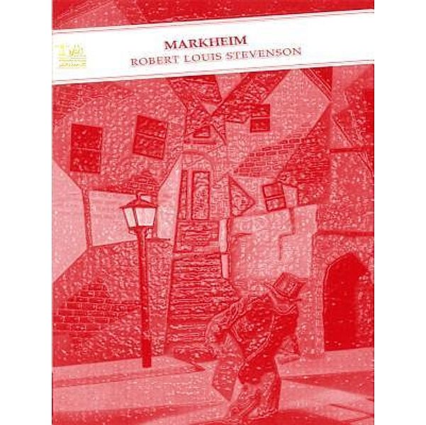 Lighthouse Books for Translation and Publishing: Markheim, Robert Louis Stevenson