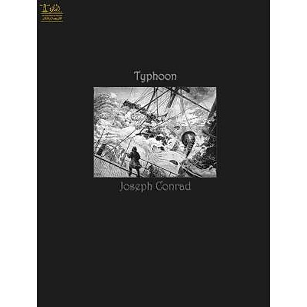 Lighthouse Books for Translation and Publishing: Typhoon, Joseph Conrad