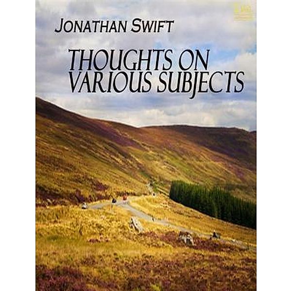 Lighthouse Books for Translation and Publishing: Thoughts on Various Subjects, Jonathan Swift