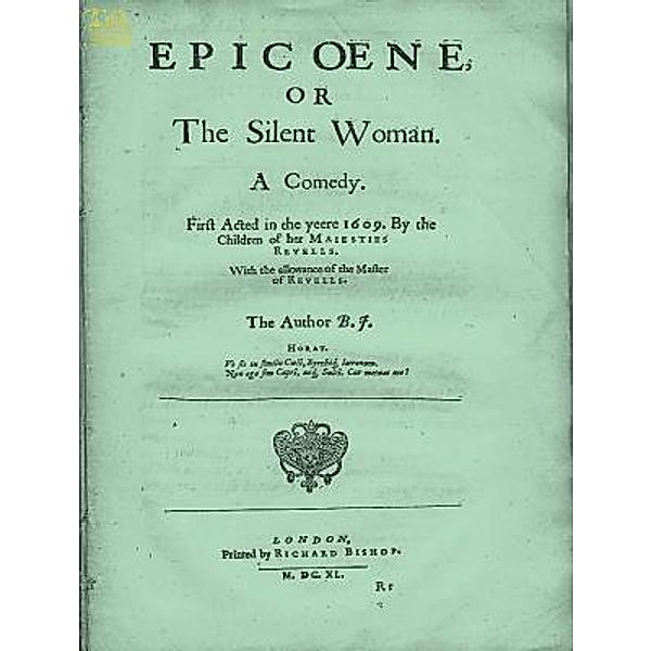 Lighthouse Books for Translation and Publishing: Epicoene or, The Silent Woman, Ben Jonson